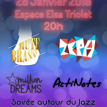 Soirée autour du Jazz le 26/01/19 par des musiciens de l’Harmonie